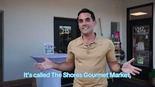 Right Around the Corner with Wes Pearce | The Shores Gourmet Market