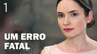 UM ERRO FATAL | Episódio 1 | Filme romântico em Português