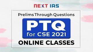 Prelims Through Questions(PTQ) for CSE 2021 I IAS I NEXTIAS I Promotional Video