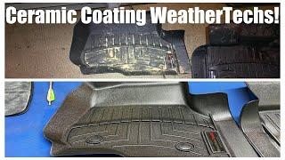 Ceramic Coating WeatherTech Floor Mats with Cerakote!