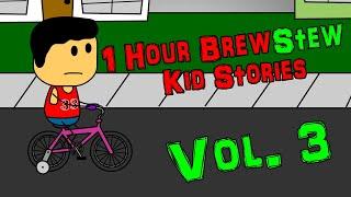 1 Hour of Brewstew Kid Stories - Vol. 3