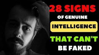 28 Signs Of Genuine Intelligence That Can't Be Faked