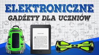 Jakie GADŻETY elektroniczne? Back to School 2020