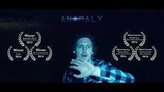 Anomaly (2016) - short film