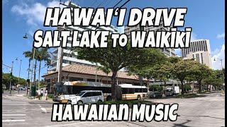 Driving Hawaii Virtual Tour | Salt Lake to Waikiki | Things to do in Honolulu Hawaii May 22, 2024