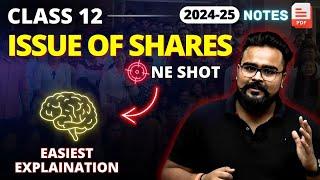 ISSUE OF SHARES class 12 ONE SHOT | Gaurav Jain