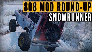 SnowRunner MODS: 808 Modding crew & SPECIAL RNG 6x6