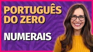 🟣 NUMERAIS | Aula de Português para concursos, vestibulares, provas, ENEM