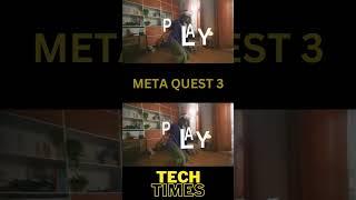 Meta Quest 3: The Ultimate VR Experience is Here!  | Tech Times Review