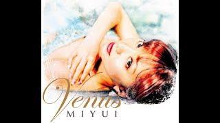 Miyui  "Venus"   First début album  2019/10/23 on release　[ type c ver.]