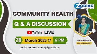 Community Health Q&A Discussion | #live |  Zodiac Nurses Academy