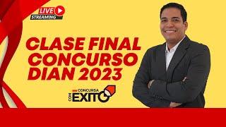 Clase Final Examen Concurso DIAN: Estrategias Ganadoras Reveladas