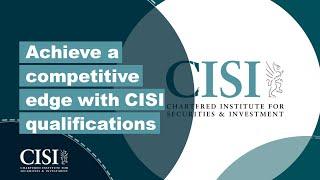 Achieve a competitive edge with CISI qualifications