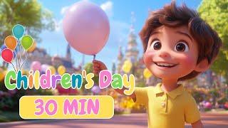 Children’s Day Songs  A Compilation of the Best Kids’ Hits! 