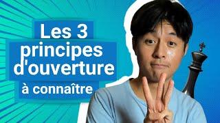 Les 3 principes de l'ouverture à connaître aux échecs - Partie pédagogique