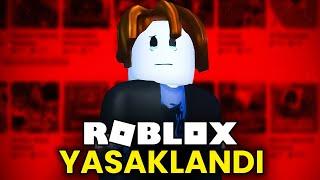 ROBLOX YASAKLANDI (Tüm Detayları)