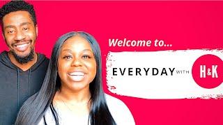 Welcome to the Everyday with H&K Youtube Channel