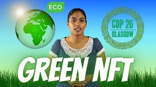 Green NFTs | Crypto Chronicles