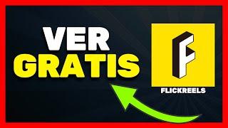  Cómo Ver FlickReels GRATIS en 2025  Flick Reels Premium