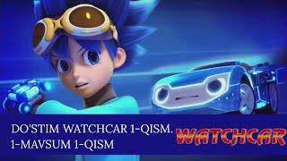 Watchcar ligasi - 1-mavsum 1-qism Do'stim Watchcar 1-qism