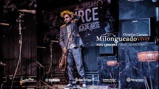 Full concert DVD  "Milongueado  Vivo"