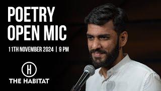 Live Poetry Open Mic at The Habitat 11th November 2024 | 9 PM