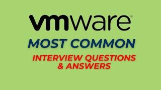 VMware Interview Questions and Answers for 2024