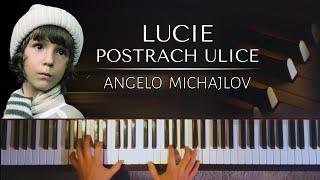 Angelo Michajlov - Lucie postrach ulice + noty pro piano