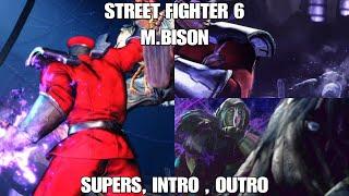 Street Fighter 6 - M.Bison - Supers, Intro, Outro 4K 60fps