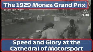 The 1929 Monza Grand Prix: Speed and Glory at the Cathedral of Motorsport