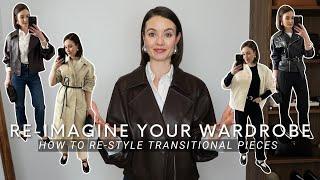 RE-IMAGINE YOUR EXISTING WARDROBE | HOW TO RE-PURPOSE YOUR FAVOURITE TRANSITIONAL PIECES