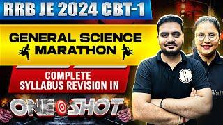 RRB JE General Science Marathon 2024 | Complete Syllabus Revision in One Shot |RRB JE Marathon