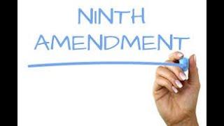 Ninth Amendment - Unenumerated Unalienable Rights Are Protected - Save Our Republic! #63