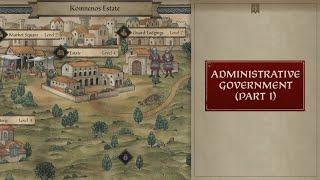 Dev Diary 148 - Admin Realm (pt 1)  | Crusader Kings III