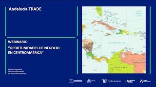 WEBINARIO "OPORTUNIDADES DE NEGOCIO EN CENTROAMÉRICA"