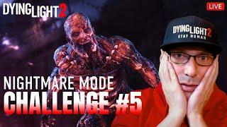 DYING LIGHT 2 Alptraum Challenge #5 -  Der Neustart