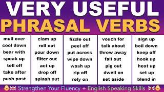 2 Hours of VERY USEFUL English Phrasal Verbs To Strengthen Your Fluency + English Speaking Skills