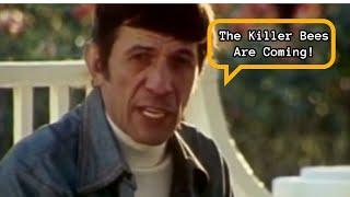 Leonard Nimoy Makes You Fear Everything