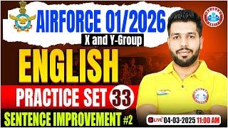 Airforce Practice Set 2025 | Sentence Improvement | English for Airforce X & Y Group By Anuj Sir