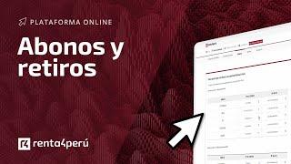 Abonos y retiros - Tutorial plataforma Renta 4