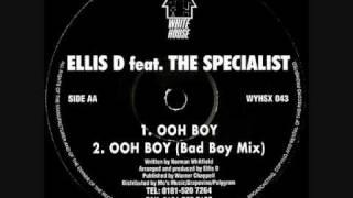 Ellis Dee feat The Specialist - Ooh Boy