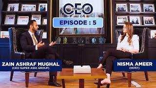 Zain Ashraf Mughal | CEO Super Asia Group | Meet the CEO | Discover Pakistan TV