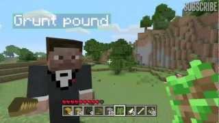 Lets Play: Minecraft w/ Grunt Pound