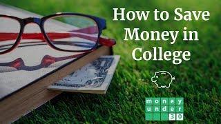 How to Save Money in College