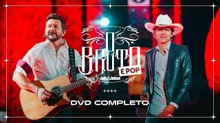 Jads e Jadson - O Bruto é Pop (DVD Completo)