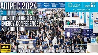 ADIPEC 2024: World's Largest Energy Event | Global Energy Leaders Converge in Abu Dhabi | 4K