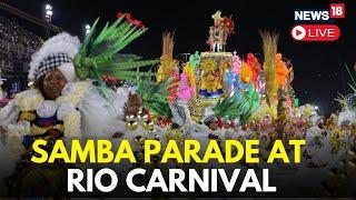 Samba Parade Brazil LIVE | Rio Carnival 2025 LIVE | Jaw Dropping Samba Dance At Rio Carnival | N18G