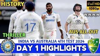 India vs Australia 4th Test Day 1 Highlights 2024 | IND vs AUS 4th Test Day 1 Highlights 2024