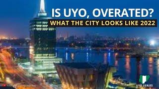 Is Uyo, Akwa Ibom State Overrated? This is what Uyo Akwa Ibom State looks like in 2022