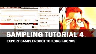 Sampling Tutorial 4 - Export SampleRobot to KORG KRONOS